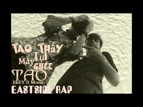 Video Tao thấy tụi mày  đang ghét tao - Mocee n' EkEy ( Mv Lyric ) - youtube
