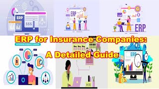 ERP For Insurance Companies A Detailed Guide | Need of ERP Software In Insurance Sectors