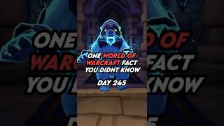 Here’s one world of Warcraft fact you didn’t know!Day 245 #w…