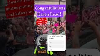 Karen Read Freed!! Corrupt Case Gains Aquittal!