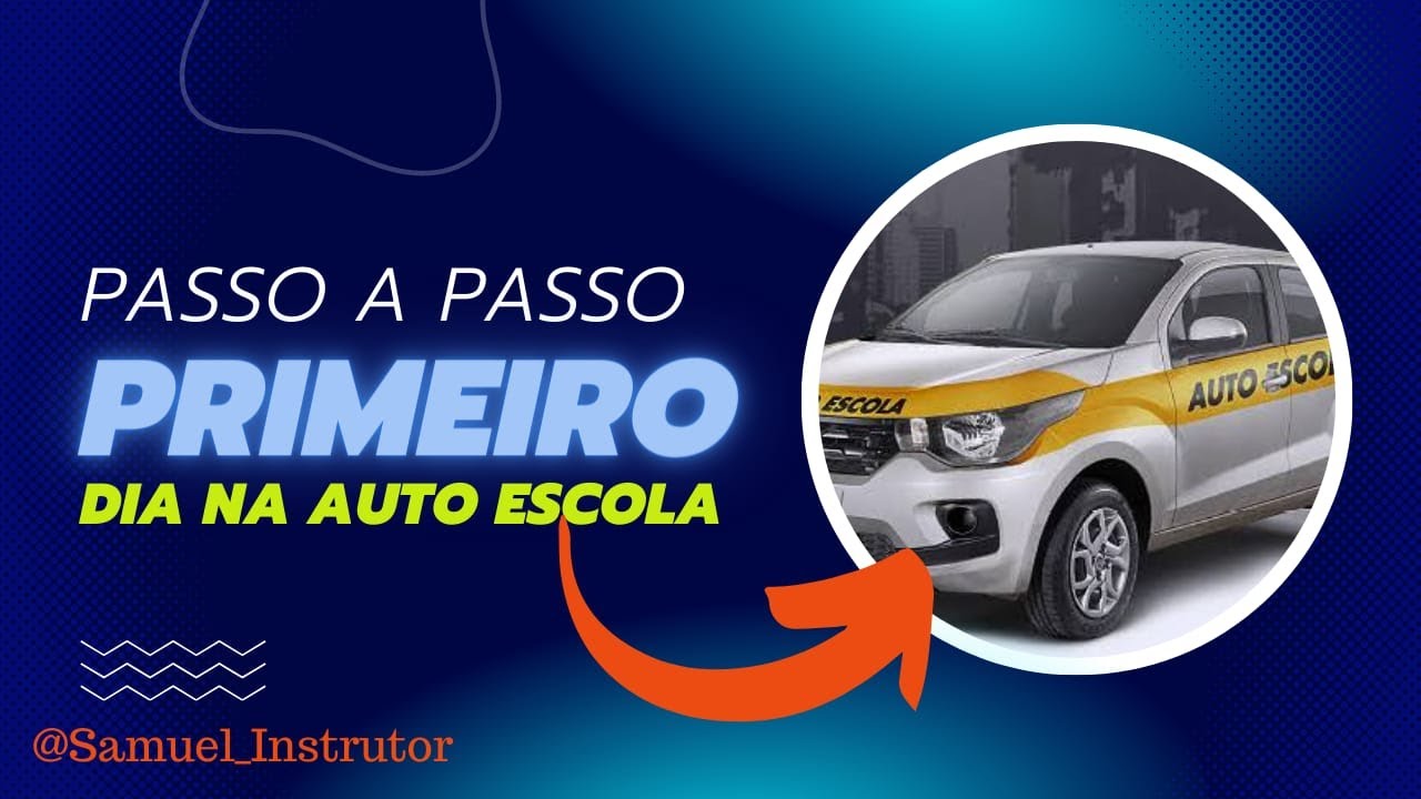 primeiro dia na auto escola | Passo a passo - YouTube
