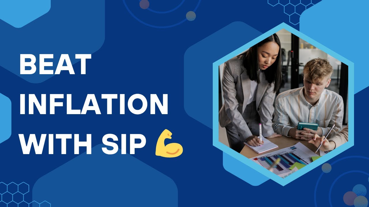How to Fight Inflation with SIP | Beat Inflation through Mutual Funds | Finex Capital