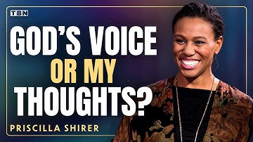 Priscilla Shirer: How God