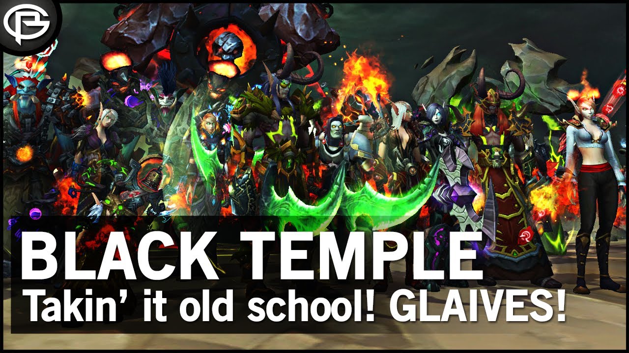 Guide Black Temple Timewalking YouTube