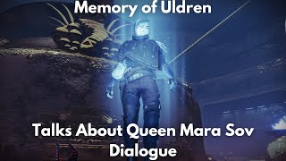 Memory Of Uldren Talks About Queen Mara Sov, Dialogue 4K, Destiny 2, Season Of The Haunted
