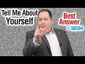 Tell me about yourself  best answer from former ceo