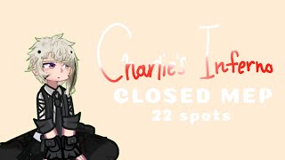 𝐂𝐡𝐚𝐫𝐥𝐢𝐞'𝐬 𝐈𝐧𝐟𝐞𝐫𝐧𝐨 | Closed MEP (22/22 parts taken) | BSD