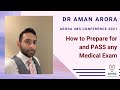 How to Pass any Medical Exam - Dr Aman Arora - Arora IMG Conference 2021