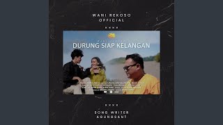 Durung Siap Kelangan