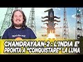 Chandrayaan-2 : l'India è pronta a "conquistare" la Luna