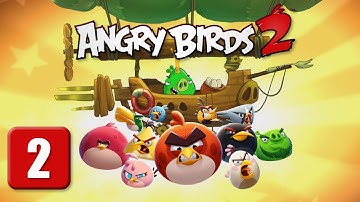 Angry Birds 2 - Part 2 - Levels 6-10 [Foreman Pig Boss] (iOS, Android)