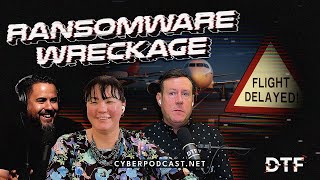 Wings Clipped: Ransomware Hits Europe's Airports – Travel Cyber Survival Guide! #DTF021