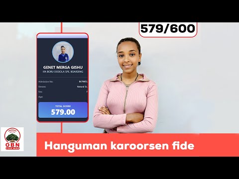 Barattuu Gannat Margaa Qormaata Kutaa 12ffaa Qabxii 579 Fidde Hanguman Karoorse Fide