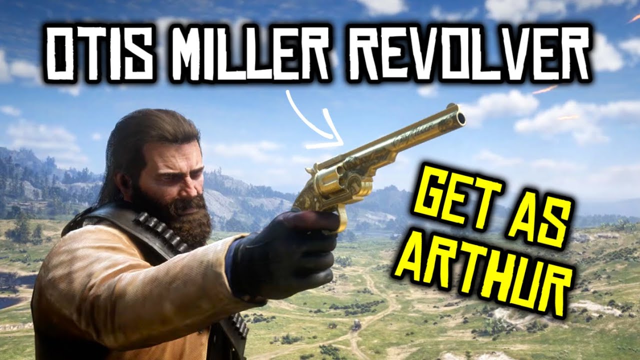 Miller Rdr2 Get Otis Miller Revolver as Arthur 2024 - RDR2 Tutorial #rdr2 # ...