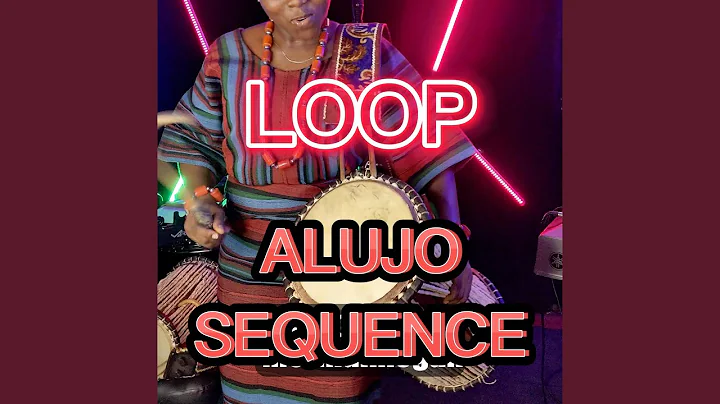 Alujo highlife sequence loop