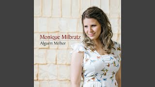 Video-Miniaturansicht von „Monique Milbratz - Recomeçar“