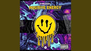 Positive Energy (Original Mix)