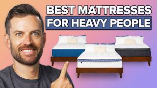 Exclusive The Best Mattresses For Heavy People of 2026 – Our Top 8 Picks! Details