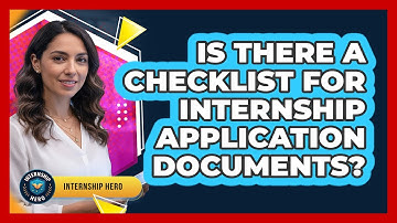 Is There A Checklist For Internship Application Documents?