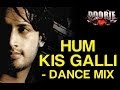 Hum Kis Galli Jaa Rahe Hai (Remix) - Doorie | Atif Aslam | Sachin Gupta, Mithoon & Atif Aslam