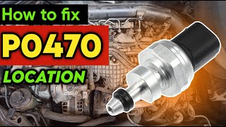 P0470 | p0470 exhaust pressure sensor | code p0470 | p0470 obd2 | dtc p0470