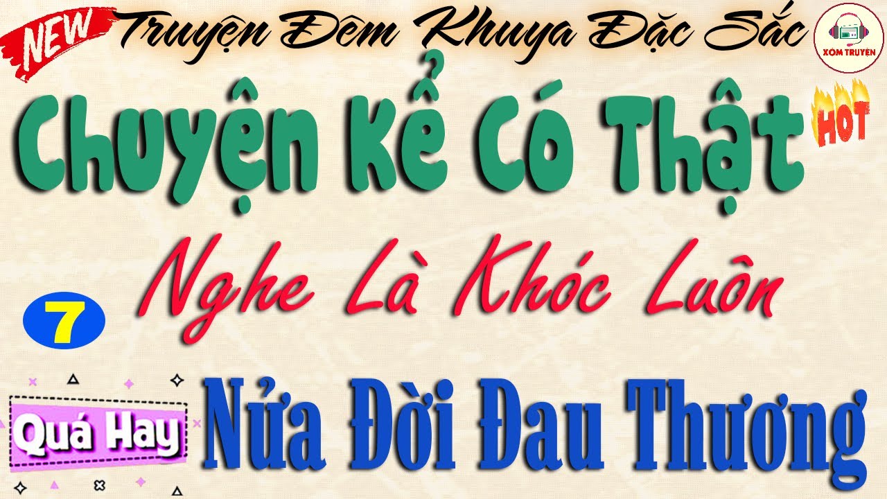 Truyện HAY số 1 Việt Nam - Nghe Là Khóc : 