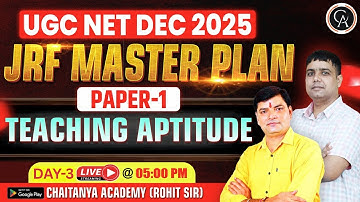 UGC NET Dec 2025 JRF Master Plan | Paper 1 Teaching Aptitude | Day 3 Strategy with Rohit Sir