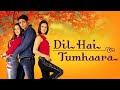 Dil Hai Tumhaara Film India Terbaik Full Bahasa Indonesia