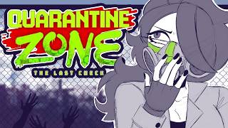 Whos Infected? | Quarantine Zone Ep.1