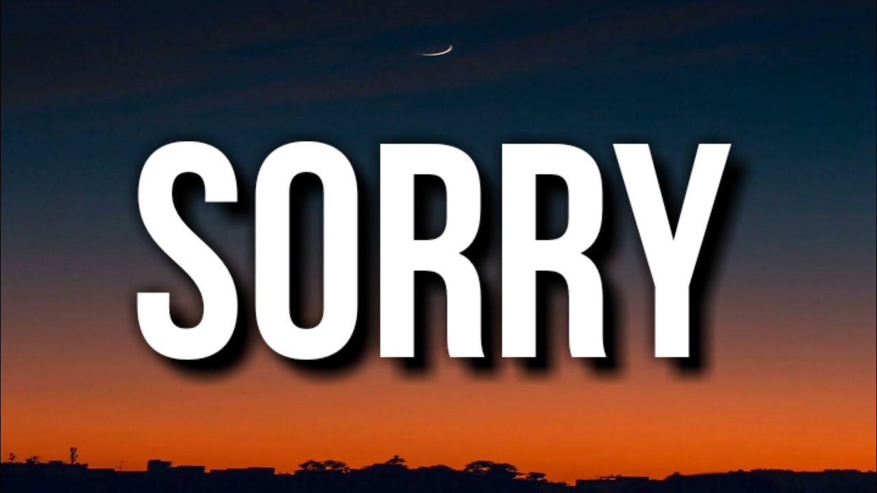 Justin Bieber - Sorry (Lyrics) - YouTube