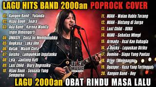 PETERPAN, KANGEN BAND, ARMADA – Top Lagu Indonesia 2000an Cover Pop Rock