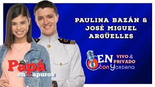 PAULINA BAZÁN & JOSÉ MIGUEL ARGÜELLES: PAPÁ EN APUROS