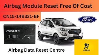 How To Reset Ford EcoSport Airbag Module To Cg100 ! CN15-14B321-BF ! Airbag Module Reset ! Ford Rcm
