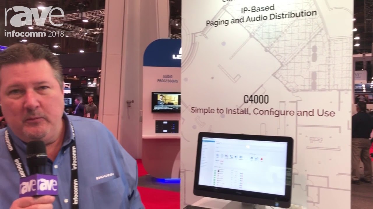 InfoComm 2018 Bogen Unveils The C4000 IP Based Paging And Audio Infocomm 2018 bogen unveils the c4000 ip based paging and audio