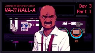 VA-11 Hall-A: Cyberpunk Bartender Action - Day 3, Part 1