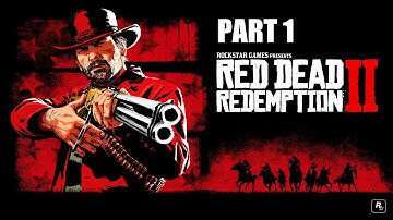 RED DEAD REDEMPTION 2 Gameplay Walkthrough Part 1 (1080p PC) - No Commentary