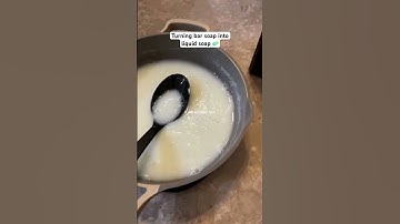 Turning Bar Soap into Liquid Soap 🧼