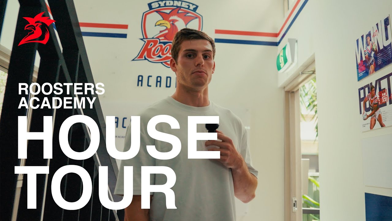 Come Inside The Sydney Roosters Academy House