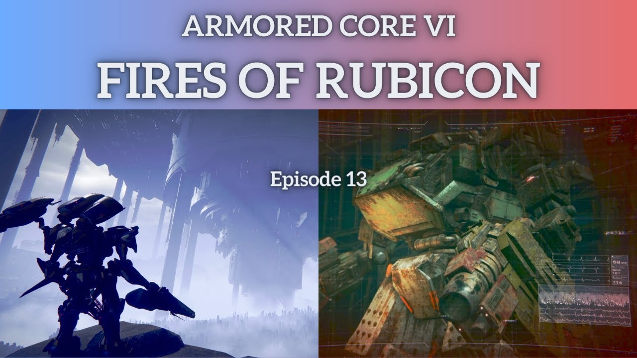 Armored Core 6 Fires of Rubicon Gameplay, Walkthrough, Wiki and