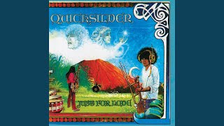 Video thumbnail of "Quicksilver Messenger Service - Just For Love (Pt. 1)"