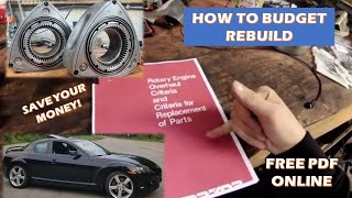 The Rotary Engine Book Of Secrets - 12a - 13b Rebuild Criteria EP:2