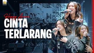 HAPPY ASMARA - CINTA TERLARANG ( Official Live Video Royal Music )