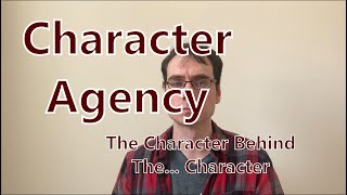 Character Agency