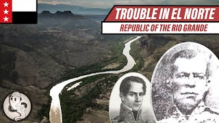 Trouble in El Norte | REPUBLIC OF THE RIO GRANDE