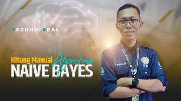 CARA MENGHITUNG MANUAL ALGORITMA NAIVE BAYES TUGAS DATA MINING