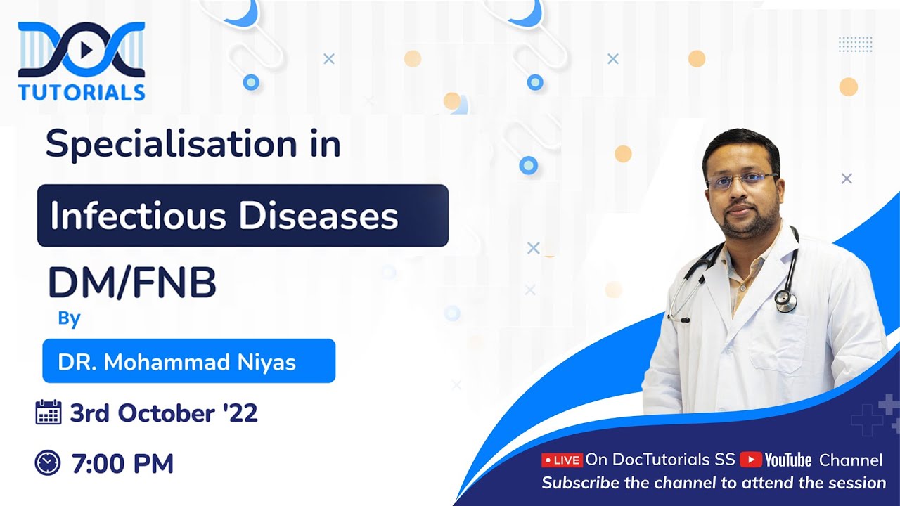 NEET SS Specialisation in Infectious Diseases  Session by Dr. Muhammad Niyas
