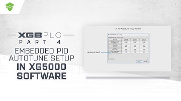 XGB PID Part 4: Embedded PID Autotune Setup in XG5000 software