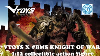#VTOYS X #BMS KNIGHT OF WAR 1/12 collectible action figure 戰爭騎士 ￼#廣東話#玩具開箱 #熱門