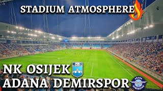 NK OSIJEK - ADANA DEMIRSPOR | Stadium Atmosphere 🔥 - UEFA Conference League Qualifications