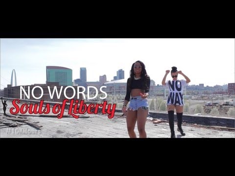 Souls of Liberty - No Words [St. Louis Unsigned Artists]